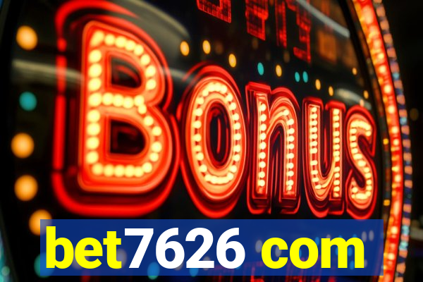 bet7626 com